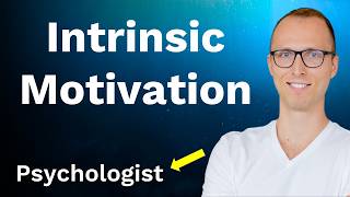 How to Boost INTRINSIC MOTIVATION IMMEDIATELY  Psychology [upl. by Jacobine81]