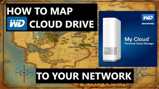 How To Map WD MyCloud Drive To My Home Network [upl. by Perri]