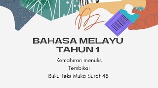 PDPR Bahasa Melayu Tahun 1  Tembikai Buku teks muka surat 48 [upl. by Danais]