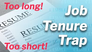 How long should I stay in a job How short is too short The Tenure Trap [upl. by Marji]