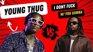 Young Thug Gunna I dont fxck w you [upl. by Carlos]