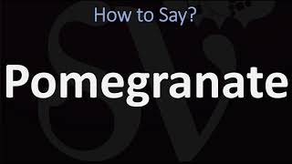 How to Pronounce Pomegranate 2 WAYS British Vs USAmerican English Pronunciation [upl. by Draper852]