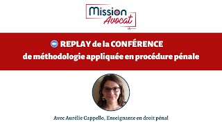 CRFPA 2024  Conférence de méthodologie appliquée en procédure pénale [upl. by Arakahs]