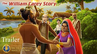 The Torchlighters  Episode 23  Trailer  The William Carey Story [upl. by Uohk726]