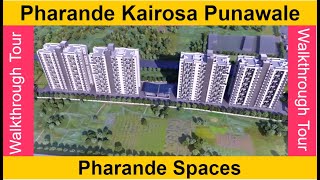 Pharande Spaces Punawale｜Project Walkthrough｜Pharande Kairosa Punawale [upl. by Burty]