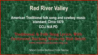 Red River Valley  Traditional Lyrics amp Orchestral Music [upl. by Aibsel]