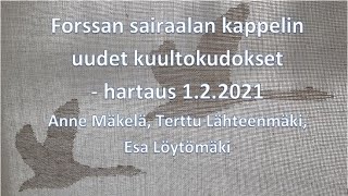 Forssan sairaalan kappelin uudet kuultokudokset  hartaus [upl. by Bonilla462]