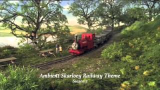 Ambient Skarloey Railway Theme S7 [upl. by Trista]