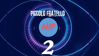 Picccolo Fratello Nip  INIZIA LA SECONDA STAGIONE PFNIP2 [upl. by Labinnah]