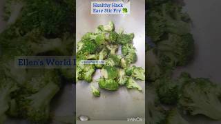 🥦 Broccoli 5 Minute Stir Fry 💚 Healthy simple quick recipe veggies Good for health EllensWorldLife [upl. by Sholes]