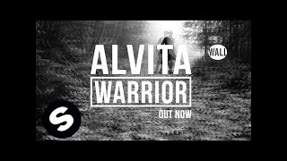 Alvita  Warrior Original Mix [upl. by Otxis]