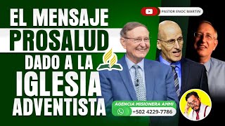 La reforma PROSALUD un MENSAJE de los TRES ÁNGELES dado a la IGLESIA ADVENTISTA [upl. by Rasmussen172]