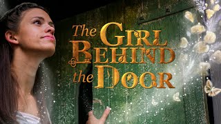 The Girl Behind the Door  Full Movie [upl. by Sayce]