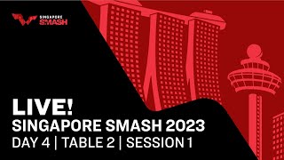 LIVE  T2  Day 4  Singapore Smash 2023  Session 1 [upl. by Anika]