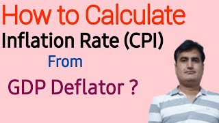 69 How to Calculate Inflation Rate CPI  From GDP deflator  calculate CPI using GDP Deflator [upl. by Solraced]