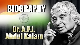 Dr APJ Abdul Kalam  Biography [upl. by Carey]