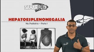 Hepatoesplenomegalia  Parte 1 Funções do fígado e baço etiologias e mais  Aula SanarFlix [upl. by Oninotna]