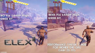 ELEX 2 Performance MOD FIX for High Settings [upl. by Anihpesoj483]