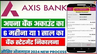 Axis Bank Statement Kaise Nikale  How To Download Axis Bank Statement Online  Axis Bank Statement [upl. by Nywra]