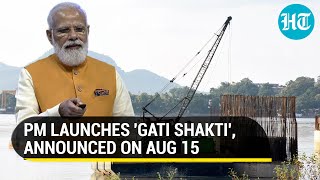 Chalta hai chalne do PM Modi slams past govts launches Rs 100 lakh crore Gati Shakti plan [upl. by Mikihisa]