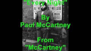 quotEvery Nightquot By Paul McCartney [upl. by Conlon]