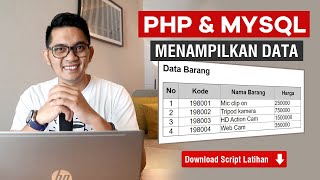 PHP dan MySQL  Cara Menampilkan Data dari MySQL dengan PHP [upl. by Nahtal]