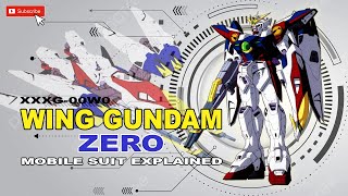 Wing Gundam Zero l XXXG00W0 l Mobile Suit Explained [upl. by Aleron]