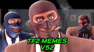 TF2 MEMES V52 [upl. by Emilio]