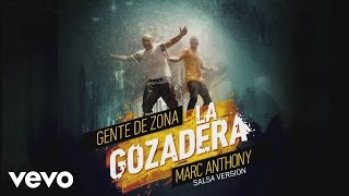 Gente de Zona  La Gozadera Salsa VersionCover Audio ft Marc Anthony [upl. by Christin]