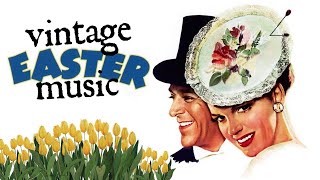 Vintage Easter Music [upl. by Sackville]