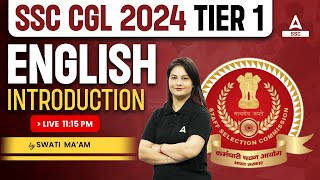 SSC CGL 2024  SSC CGL English By Swati Mam  Syllabus Introduction Class [upl. by Elleirbag]