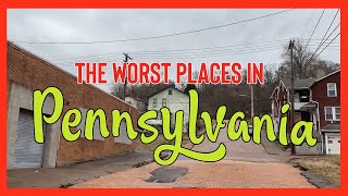 10 Places in Pennsylvania You Should NEVER Move To [upl. by Myrle792]