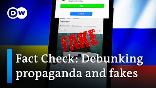 Ukraine war Debunking propaganda and fakes  DW News [upl. by Hcirdla69]