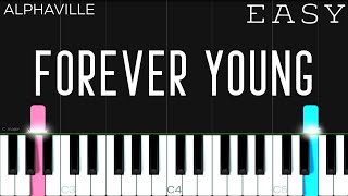 Alphaville  Forever Young  EASY Piano Tutorial [upl. by Eednim]