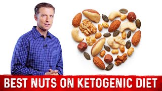 Nuts on Keto Best Nuts For Ketogenic Diet – Dr Berg [upl. by Khai]