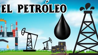 El petróleo ¿Qué es el petróleo y qué usos tiene [upl. by Benis]