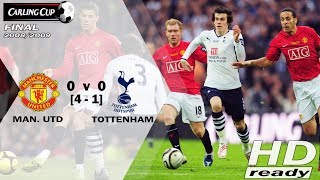 Manchester United vs Tottenham Hotspur 00 pen 41  Carling Cup Final 20082009  Full Highlights [upl. by Fridlund]