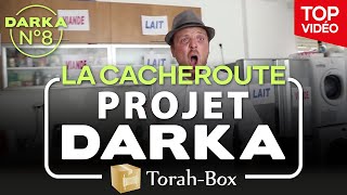 Projet Darka n°8  La Cacheroute [upl. by Hollister]