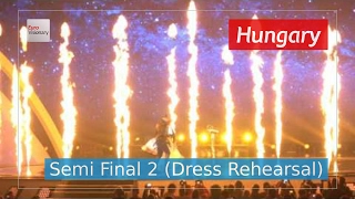 Hungary Eurovision 2017  Origo Semi Final 2 Dress Rehearsal Live in 4K  Joci Pápai [upl. by Jessi]