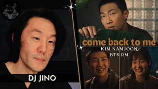 RM COME BACK TO ME REACTION [upl. by Cohlier]