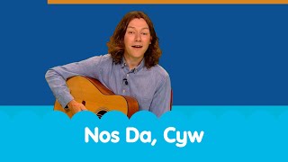 Hwiangerdd  Nos da Cyw  Welsh nursery rhymes for sleep from Cyw [upl. by Grenier]