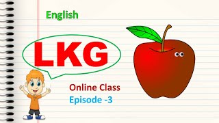 LKG Online Class  English  Episode  4 [upl. by Suilenrac]