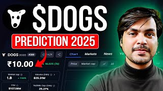 Dogs coin Price Prediction 2025 Will DOGS Reach ₹10 in the Next Crypto Bull Run [upl. by Iral953]