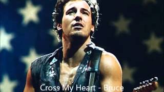 Cross My Heart Remix Bruce Springsteen [upl. by Alyakcm]