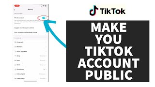 How to Unprivate Your TikTok Account on Android Quick amp Easy  Make Tiktok Account Public [upl. by Batsheva]