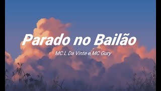 Parado no Bailão LETRA EN ESPAÑOL [upl. by Leidgam]