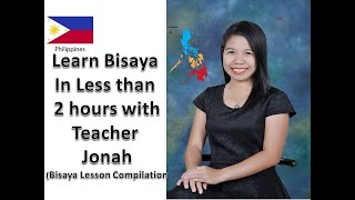 BE FLUENT IN BISAYA IN LESS THAN 2 HOURSEVERYTHING YOU NEED TO KNOW ABOUT BISAYA  A COMPILATION [upl. by Edna477]