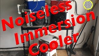 Noiseless immersion cooler Mineral oil ASIC miner liquid immersion cooling UPDATE [upl. by Noived]