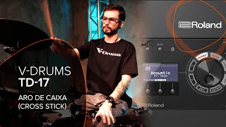 VDRUMS TD17  Aro de caixa Cross Stick [upl. by Selie]