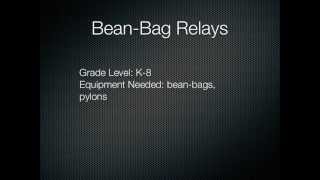 PE Games  BeanBag Relays [upl. by Dirtsa47]